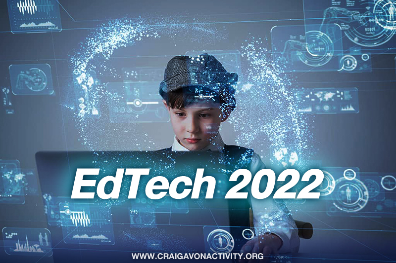 EdTech 2022 เทคโนโลยีที่มีศักยภาพ ที่จะปฏิวัติการเรียนรู้ สำหรับนักเรียนและผู้สอน เพื่อการเรียนรู้ได้ไม่จำกัด